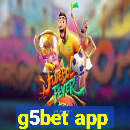 g5bet app
